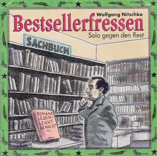 Wolfgang Nitschke: Bestsellerfressen - Solo gegen den Rest * Comedy * NEUWARE *
