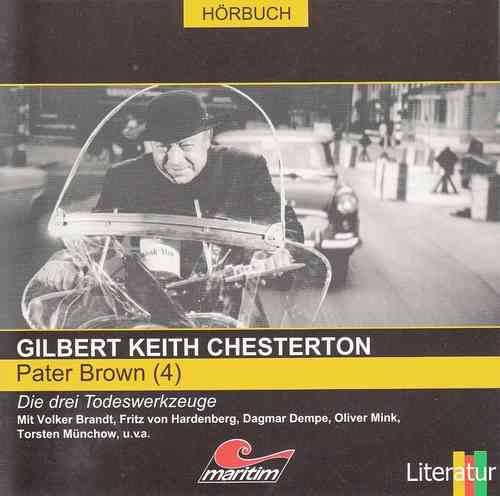 Gilbert Keith Chesterton: Pater Brown - Die drei Todeswerkzeuge *** NEUWERTIG *** Hörspiel ***