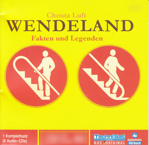 Christa Luft: Wendeland - Fakten und Legenden *** Hörbuch ***