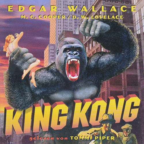 M.C. Cooper, D.W. Lovelace: King Kong *** Hörbuch ***
