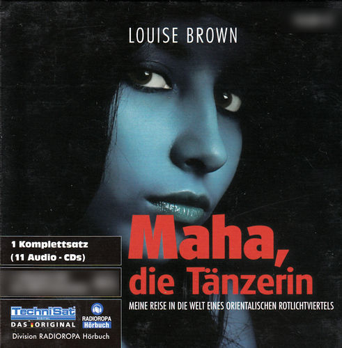 Louise Brown: Maha, die Tänzerin *** Hörbuch ***