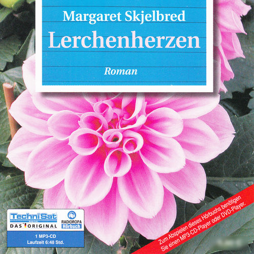Margaret Skjelbred: Lerchenherzen *** Hörbuch ***