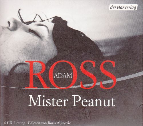 Adam Ross: Mister Peanut *** Hörbuch ***