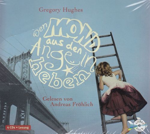 Gregory Hughes: Den Mond aus den Angeln heben *** Hörbuch *** NEU *** OVP ***