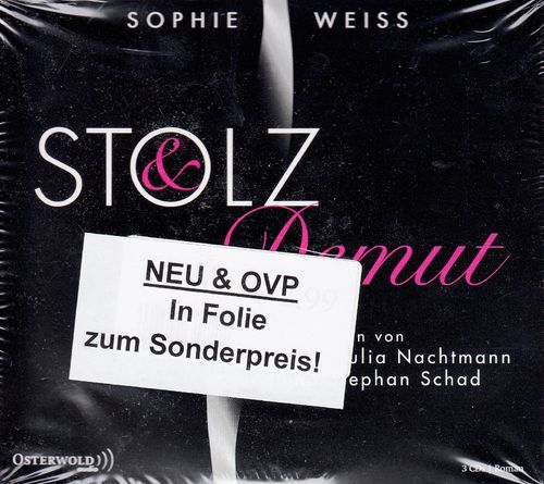 Sophie Weiss: Stolz und Demut *** Hörbuch *** NEU *** OVP ***