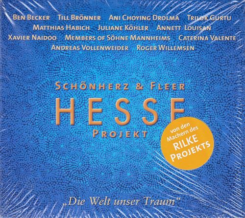 Richard Schönherz, Angelica Fleer: Hesse Projekt - "Die Welt unser Traum" * NEU *