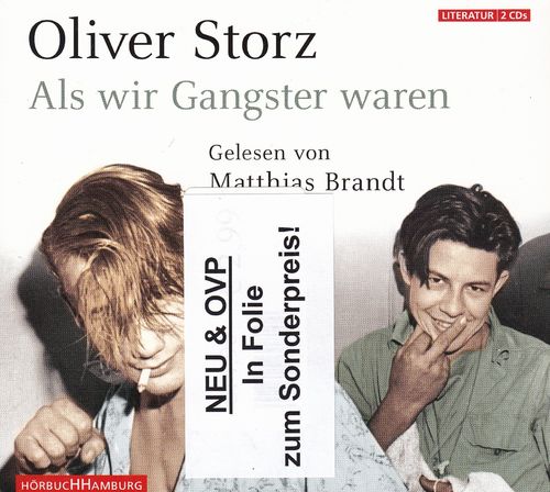 Oliver Storz: Als wir Gangster waren *** Hörbuch *** NEU *** OVP ***