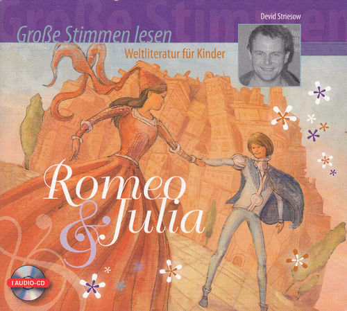 Romeo & Julia - Weltliteratur für Kinder *** Hörbuch ***