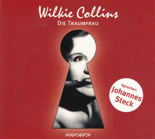 Wilkie Collins: Die Traumfrau *** Hörbuch ***