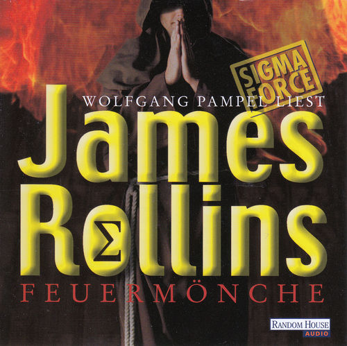 James Rollins: Feuermönche *** Hörbuch ***
