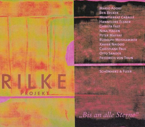Schönherz & Fleer: Rilke Projekt - Bis an alle Sterne * Hörbuch *