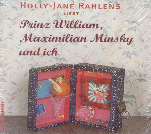 Holly-Jane Rahlens: Prinz William, Maximilian Minsky und ich * Hörbuch * NEU *