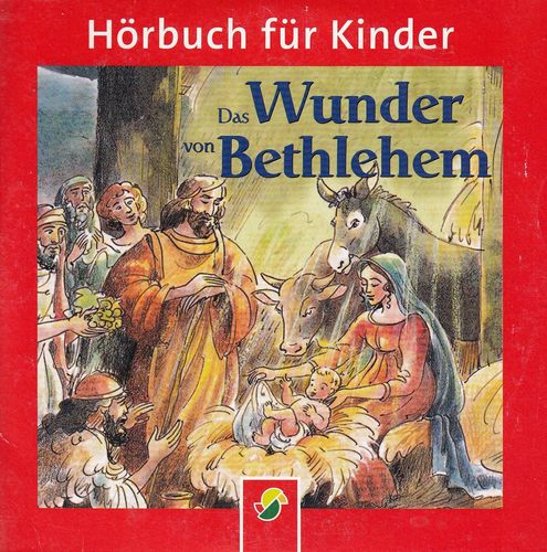 Das Wunder von Bethlehem *** Hörbuch ***