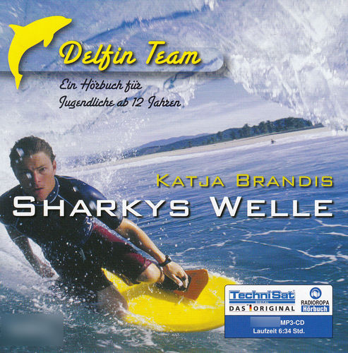 Katja Brandis: DelfinTeam - Sharkys Welle *** Hörbuch *** NEUWERTIG ***