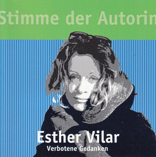 Esther Vilar: Verbotene Gedanken *** Hörbuch ***