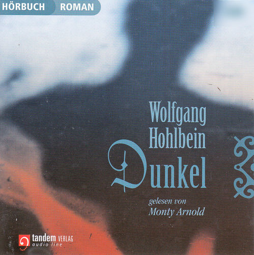 Wolfgang Hohlbein: Dunkel *** Hörbuch ***