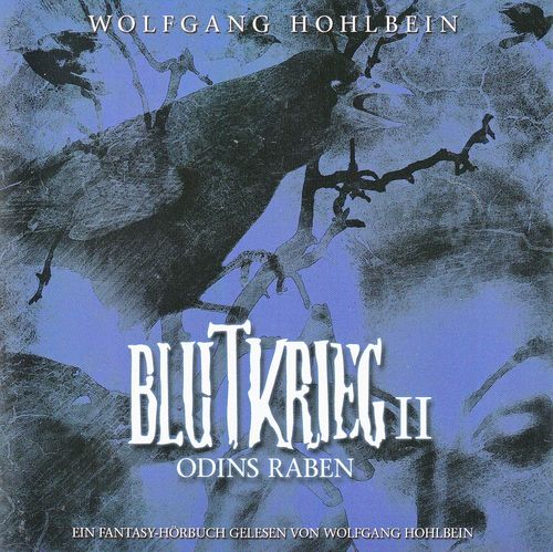 Wolfgang Hohlbein: Blutkrieg II - Odins Raben *** Hörbuch ***
