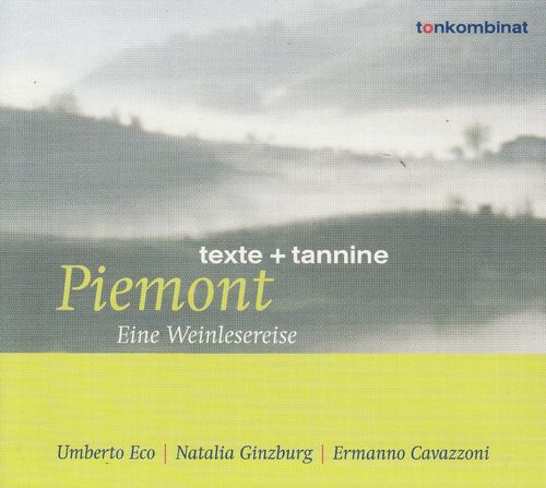 texte + tannine: Piemont - Eine Weinlesereise *** Hörbuch *** NEUWERTIG ***