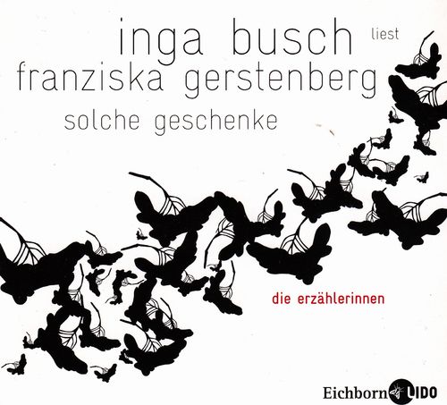 Franziska Gerstenberg: Solche Geschenke - Kleine Dinge *** Hörbuch ***