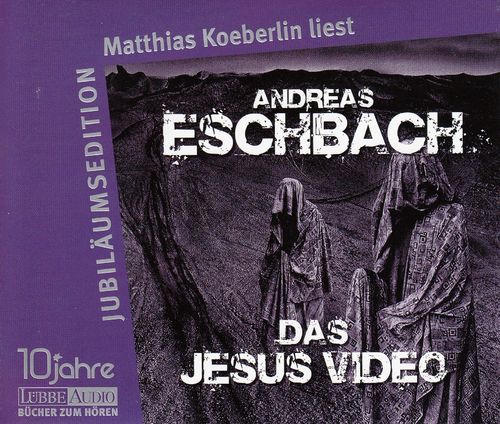 Andreas Eschbach: Das Jesus Video - Jubiläumsedition *** Hörbuch ***