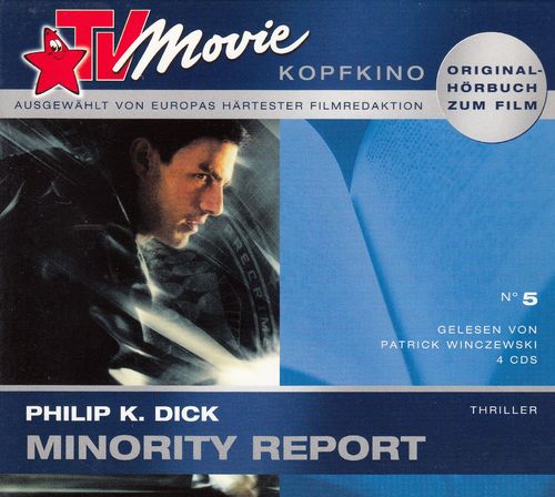 Philip K. Dick: Minority Report *** Hörbuch ***