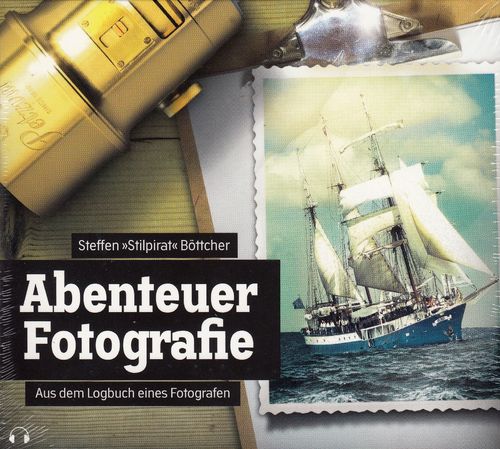 Steffen »Stilpirat« Böttcher: Abenteuer Fotografie ** Hörbuch ** NEU ** OVP **