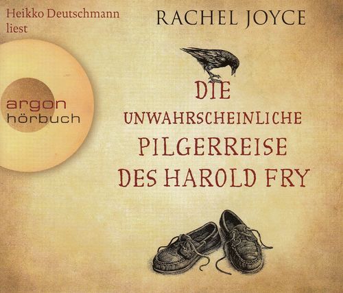 Rachel Joyce: Die unwahrscheinliche Pilgerreise des Harold Fry *** Hörbuch ***