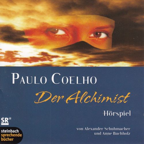 Paulo Coelho: Der Alchimist *** Hörspiel ***