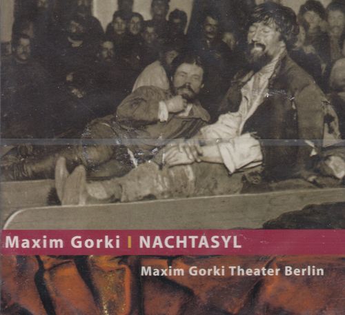Maxim Gorki: Nachtasyl *** Hörspiel *** NEU *** OVP ***