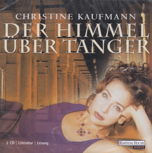 Christine Kaufmann: Der Himmel über Tanger *** Hörbuch *** NEU *** OVP ***