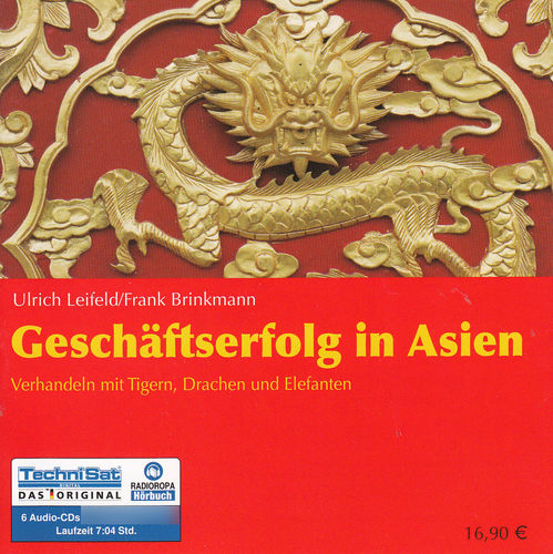 Ulrich Leifeld, Frank Brinkmann: Geschäftserfolg in Asien *** Hörbuch ***