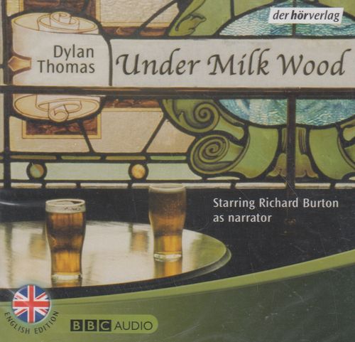 Dylan Thomas: Under Milk Wood *** Hörspiel *** NEU *** OVP ***