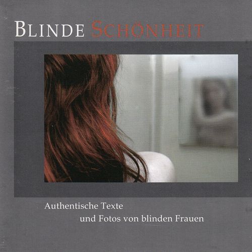 Heike Herrmann: Authentische Texte und Fotos von blinden Frauen