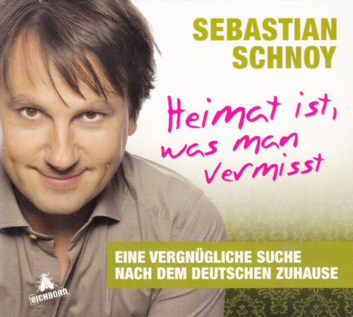 Sebastian Schnoy: Heimat ist, was man vermisst *** Hörbuch *** NEU *** OVP ***
