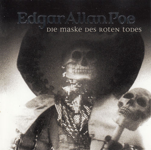 Edgar Allan Poe: Die Maske des Roten Todes *** Hörspiel ***