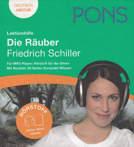 Friedrich Schiller: Die Räuber *** Hörbuch *** Lektürehilfe ***