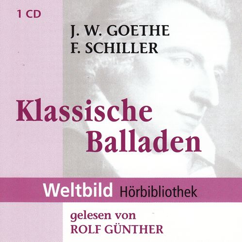 Joh.W.v. Goethe, Fr. Schiller: Klassische Balladen *** Hörbuch *** NEUWERTIG ***