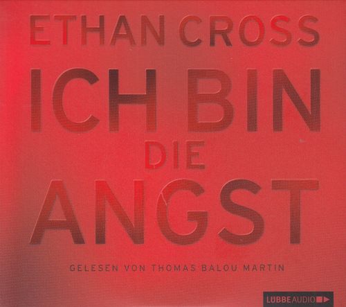 Ethan Cross: Ich bin die Angst *** Hörbuch *** NEUWERTIG ***