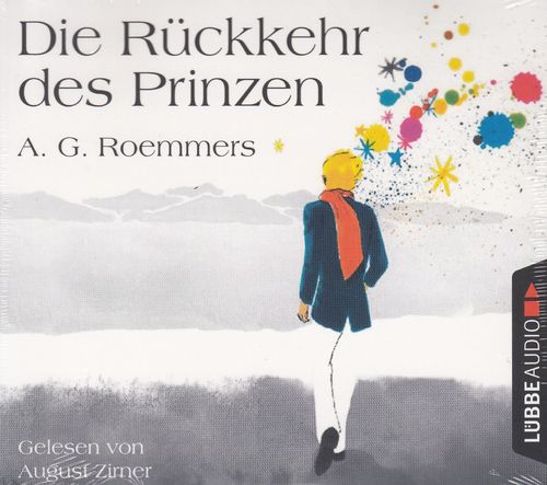A. G. Roemmers: Die Rückkehr des Prinzen *** Hörbuch *** NEU *** OVP ***