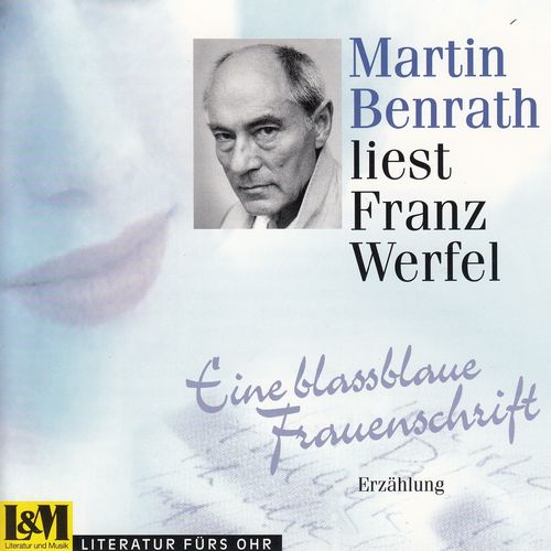 Franz Werfel: Eine blassblaue Frauenschrift *** Hörbuch ***