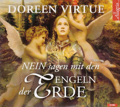 Doreen Virtue: NEIN sagen mit den Engeln der Erde ** Hörbuch ** NEUWERTIG **