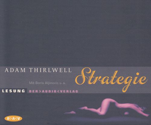 Adam Thirlwell: Strategie *** Hörbuch ***
