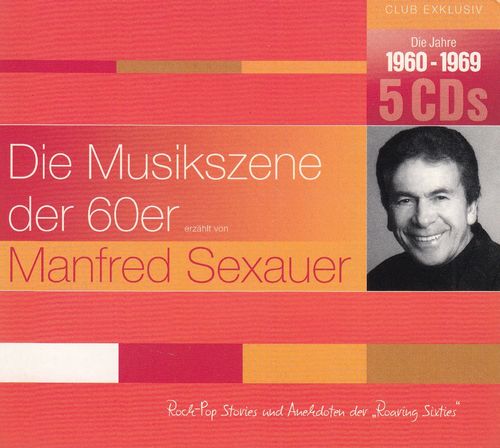 Manfred Sexauer: Die Musikszene der 60er *** Hörbuch ***