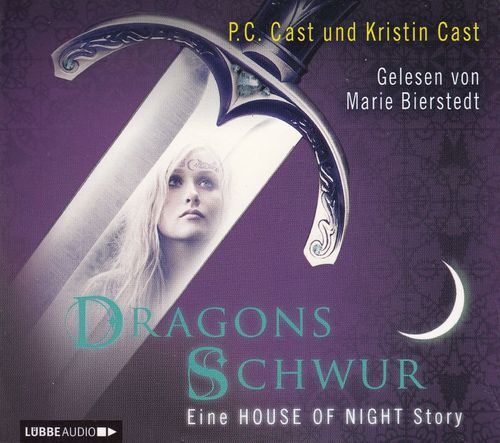 P. C. Cast, Kristin Cast: Dragons Schwur *** Hörbuch ***