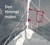 Kai Uwe Kohlschmidt: Den Himmel malen *** Hörspiel ***