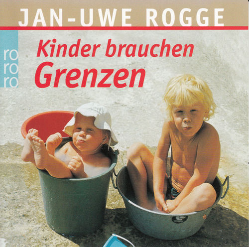 Jan-Uwe Rogge: Kinder brauchen Grenzen *** Hörbuch *** NEUWERTIG ***