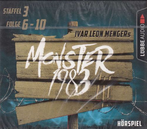Ivar Leon Menger: Monster 1983 - Staffel III - Folge 6-10 * Hörspiel * NEU * OVP