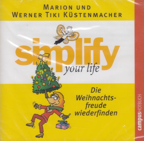 Marion & Werner Tiki Küstenmacher: simplify your life - Die Weihnachtsfreude …