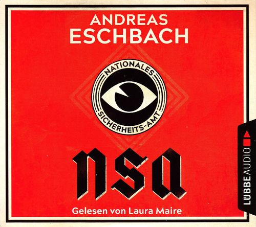 Andreas Eschbach: NSA - Nationales Sicherheits-Amt ** Hörbuch ** NEUWERTIG **