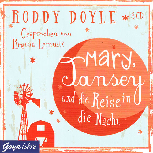 Roddy Doyle: Mary, Jansey und die Reise in die Nacht *** Hörbuch ***
